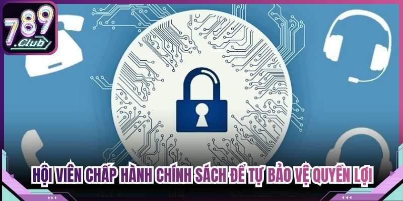 Chính sách bảo mật 789Club VB công nghệ lưu trữ bảo vệ